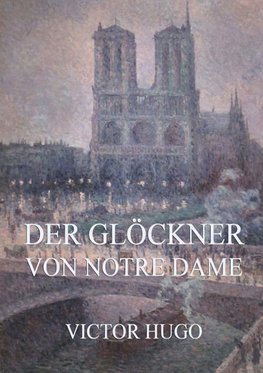 Der Glöckner von Notre Dame