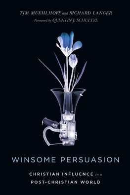 Winsome Persuasion