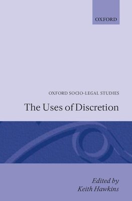 The Uses of Discretion