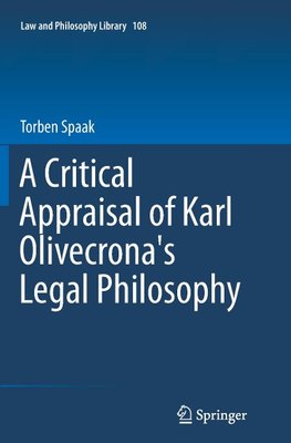 A Critical Appraisal of Karl Olivecrona's Legal Philosophy