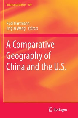 A Comparative Geography of China and the U.S.