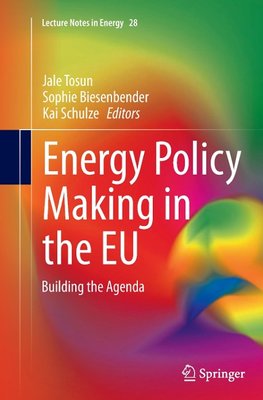 Energy Policy Making in the EU