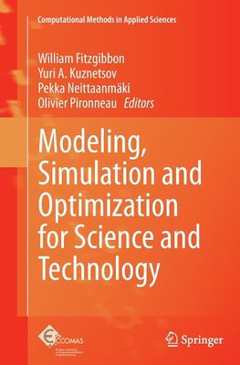 Modeling, Simulation and Optimization for Science and Technology