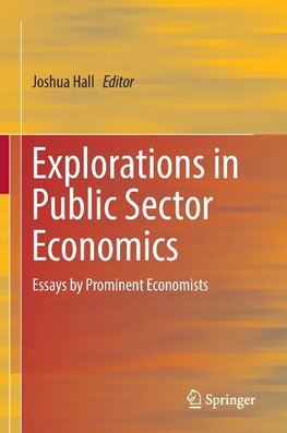 Explorations in Public Sector Economics