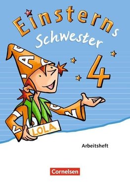 Einsterns Schwester 4. Schuljahr - Arbeitsheft