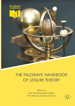 The Palgrave Handbook of Leisure Theory