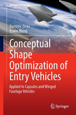 Conceptual Shape Optimization of Entry Vehicles