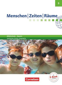 Menschen Zeiten Räume 5. Jahrgangsstufe - Schülerbuch