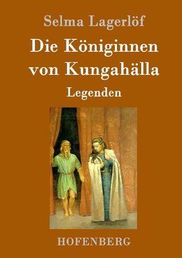 Die Königinnen von Kungahälla