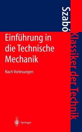 Einführung in die Technische Mechanik