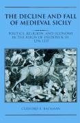 The Decline and Fall of Medieval Sicily