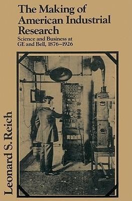 The Making of American Industrial Research