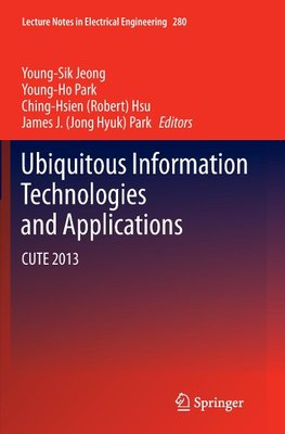 Ubiquitous Information Technologies and Applications