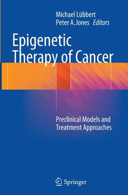 Epigenetic Therapy of Cancer