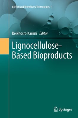 Lignocellulose-Based Bioproducts