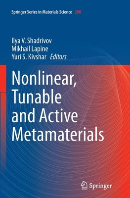 Nonlinear, Tunable and Active Metamaterials