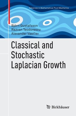 Classical and Stochastic Laplacian Growth