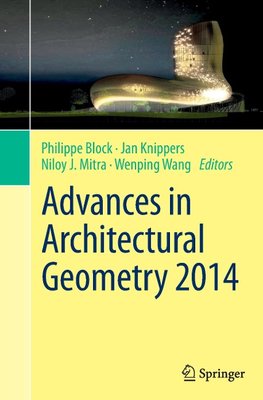 Advances in Architectural Geometry 2014