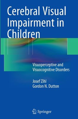 Cerebral Visual Impairment in Children