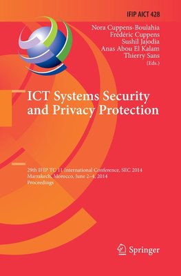 ICT Systems Security and Privacy Protection