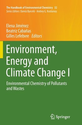 Environment, Energy and Climate Change I