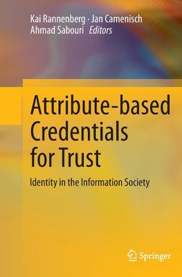 Attribute-based Credentials for Trust