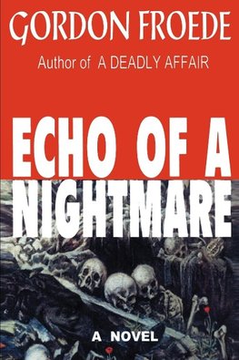 Echo of a Nightmare