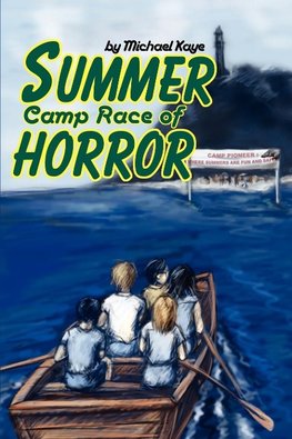 Summer Camp Race of Horror