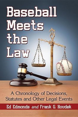 Edmonds, E:  Baseball Meets the Law