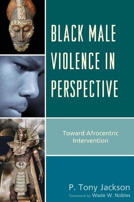 BLACK MALE VIOLENCE IN PERSPECPB