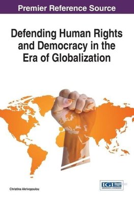 Defending Human Rights and Democracy in the Era of Globalization