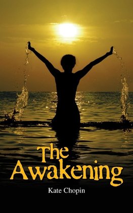 The Awakening