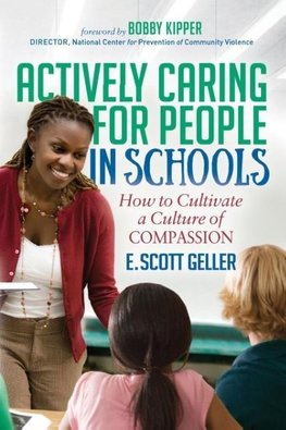 Actively Caring for People in Schools