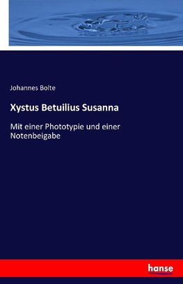 Xystus Betuilius Susanna