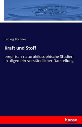 Kraft und Stoff