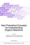 New Theoretical Concepts for Understanding Organic Reactions