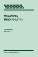 Techniques in Speech Acoustics