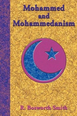 Mohammed and Mohammedanism