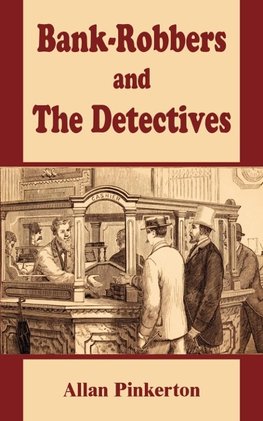 Bank - Robbers and the Detectives