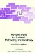 Remote Sensing Applications in Meteorology and Climatology