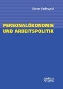 Personalökonomie und Arbeitspolitik