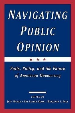 Manza, J: Navigating Public Opinion