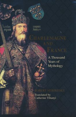 CHARLEMAGNE & FRANCE