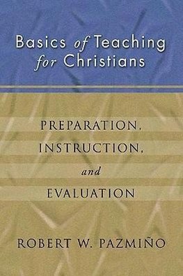 Basics of Teaching for Christians