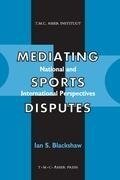 Mediating Sports Disputes:National and International Perspectives