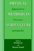 Physical Methods in Agriculture