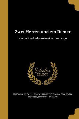 GER-ZWEI HERREN UND EIN DIENER