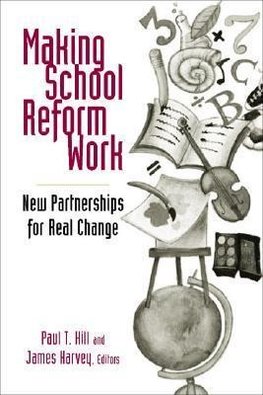 Making School Reform Work