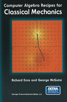 Computer Algebra Recipes for Classical Mechanics