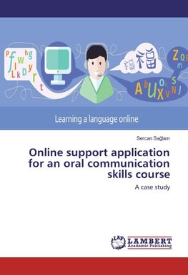 Online support application for an oral communication skills course